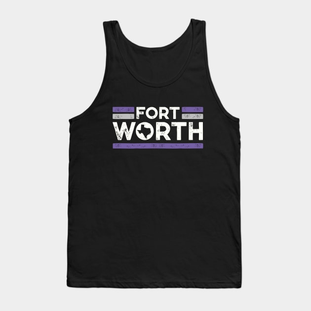 Retro Fort Worth Texas // Vintage Ft Worth DFW Hometown Texas Pride Tank Top by SLAG_Creative